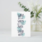 Waarom passen in wanneer je geboren bent om op te  briefkaart (Staand voorkant)