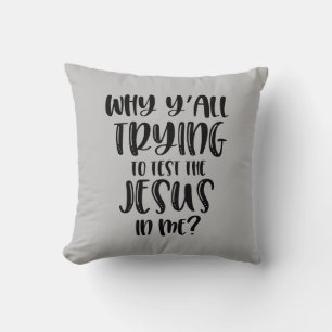 Waarom proberen jullie allemaal de Jezus in mij te Kussen