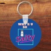 Waarom R U Zouty? Sleutelhanger (Voorkant)