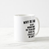 Waarom racistische prijsopgave? koffiemok (Voorkant rechts)