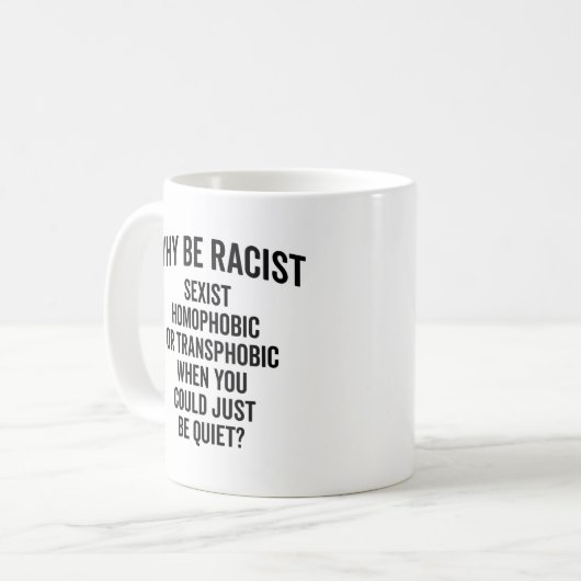 Waarom racistische prijsopgave? koffiemok (Voorkant links)