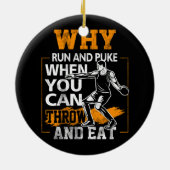 Waarom rennen en stoppen met Discus Thrower Discus Keramisch Ornament (Achterkant)