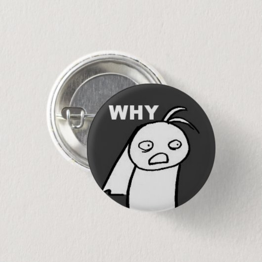 WAAROM RONDE BUTTON 3,2 CM (Voorkant /achterkant)