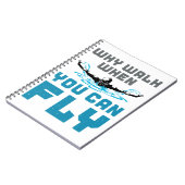 Waarom rondlopen als je een vlinder kunt zwemmen notitieboek (Linkerzijde)