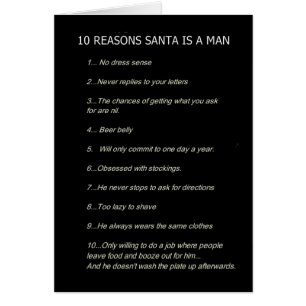 WAAROM **SANTA EEN MAN** CHRISTMAS HUMOR IS