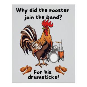 Waarom sloot de haan zich aan bij de band? Voor zi Perfect Poster