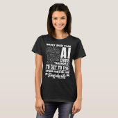Waarom stak AI de weg over van informatica? T-shirt (Voorkant volledig)