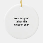 Waarom stemmen in 2028 helemaal blauw keramisch ornament (Achterkant)