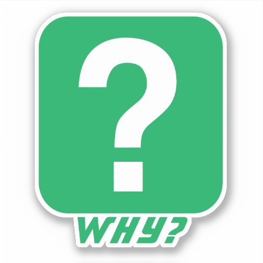 Waarom? Sticker (Voorkant)