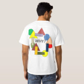 WAAROM? T-SHIRT (Achterkant volledig)