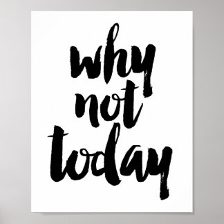 Waarom vandaag niet poster