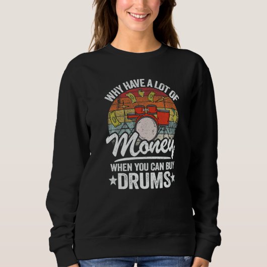 Waarom veel geld hebben als je drums kunt kopen Dr Trui (Voorkant)