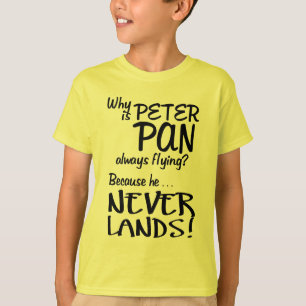 Waarom vliegt Peter Pan altijd? (Zwart) T-shirt