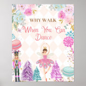 Waarom wandelen als je Nutcracker kunt dansen Poster (Voorkant)