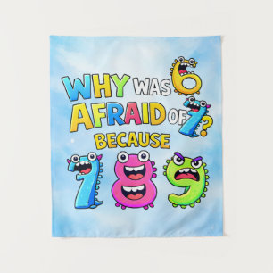 Waarom was 6 bang voor 7 Grappig wiskunde ontwerp Wandkleed