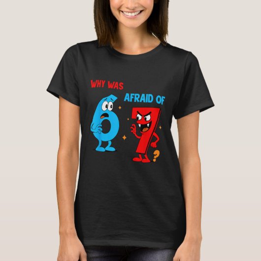 Waarom was 6 bang voor 7 Grappige Six Seven Meme G T-shirt (Voorkant)