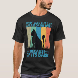 Waarom was de katachtige vlek van de boom 3 t-shirt
