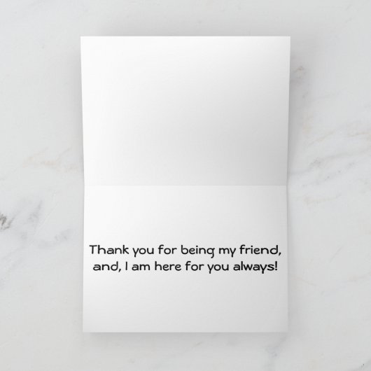 WAAROM "WIJ" "VRIENDEN" ZIJN EN IK BEN HIER VOOR " KAART (Binnen)