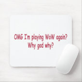 waarom WoW Muismat (Met muis)