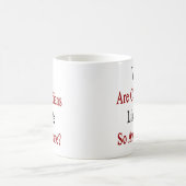 Waarom zijn Canadezen zoals ik zo Geweldige? Koffiemok (Center)