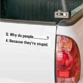 Waarom zijn mensen leeg? bumpersticker (Op Truck)