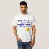 WAAROM ZOU IK MIJN GAMINGCODES EMOJI DELEN? T-SHIRT (Voorkant volledig)