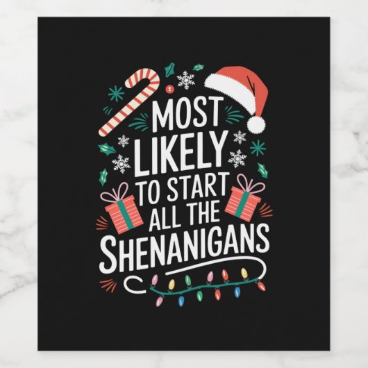 Waarschijnlijk beginnen alle Shenanigans familie Wijn Etiket (Enkel label)