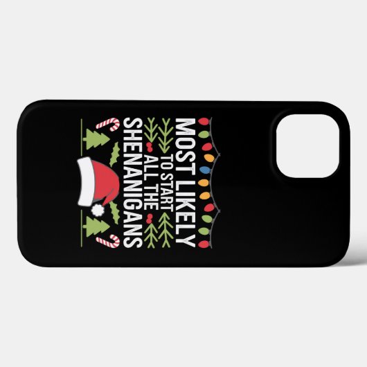 Waarschijnlijk beginnen alle Shenanigans grappig Case-Mate iPhone Case (Achterkant (horizontaal))