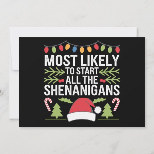 Waarschijnlijk beginnen alle Shenanigans grappig Feestdagenkaart (Voorkant)