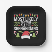 Waarschijnlijk beginnen alle Shenanigans grappig Papieren Bordje (Voorkant)