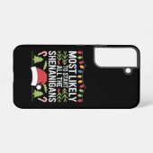 Waarschijnlijk beginnen alle Shenanigans grappig Samsung Galaxy Hoesje (Achterkant horizontaal)