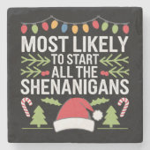 Waarschijnlijk beginnen alle Shenanigans grappig Stenen Onderzetter (Voorkant)