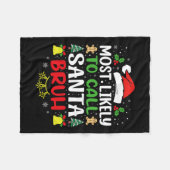 Waarschijnlijk bellen we Santa Bruh Christmas Fami Fleece Deken (Voorkant (Horizontaal))