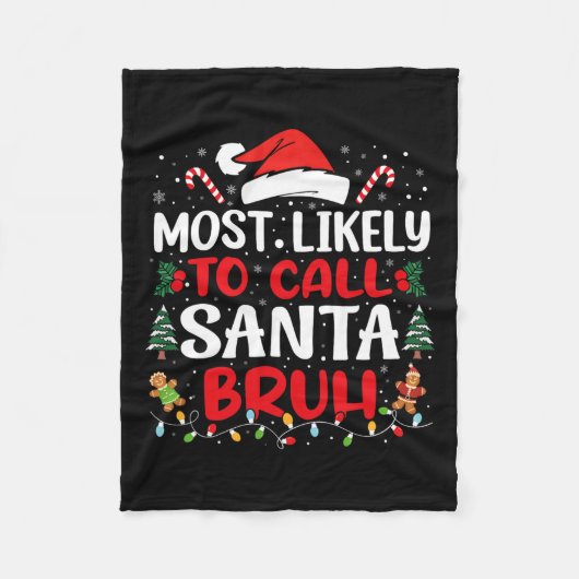 Waarschijnlijk bellen we Santa Bruh Christmas Fami Fleece Deken (Voorkant)