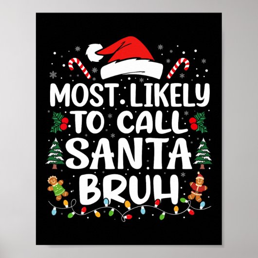 Waarschijnlijk bellen we Santa Bruh Christmas Fami Poster (Voorkant)