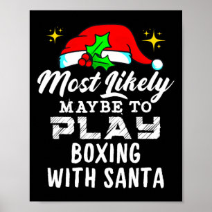 Waarschijnlijk boksen met Santa Funny Poster