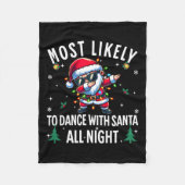 Waarschijnlijk dansen ze de hele kerstnacht met de fleece deken (Voorkant)