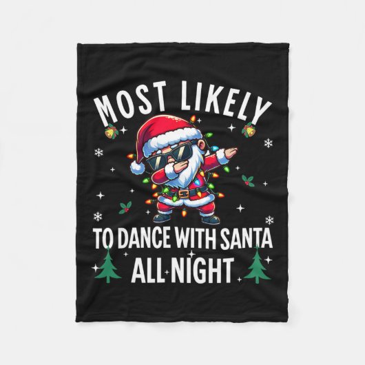 Waarschijnlijk dansen ze de hele kerstnacht met de fleece deken (Voorkant)