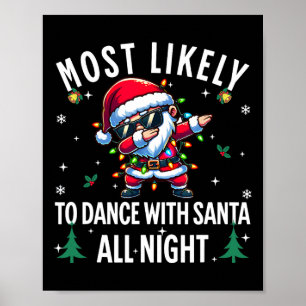 Waarschijnlijk dansen ze de hele kerstnacht met de poster