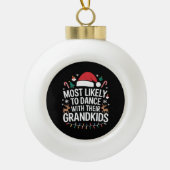 Waarschijnlijk dansen ze met hun kleinkinderen keramische bal ornament (Voorkant)