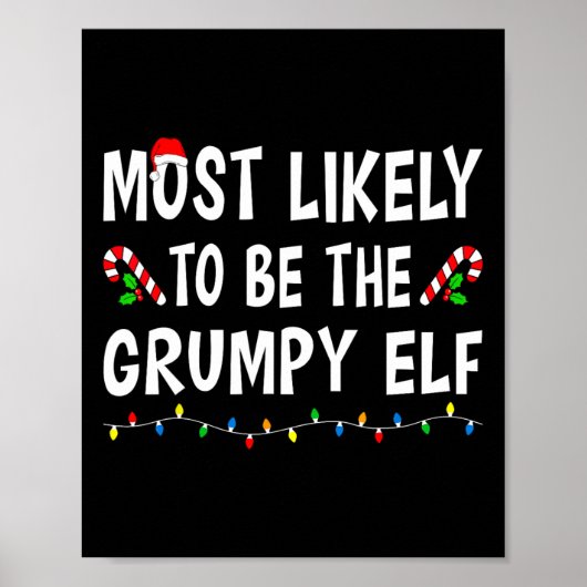 Waarschijnlijk de Grumpy Elf Xmas Funny Family Poster (Voorkant)