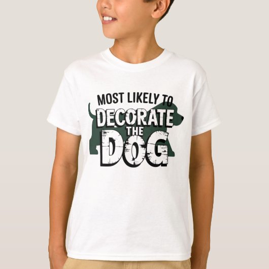 🐶Waarschijnlijk de hond versieren Grappige Kerstm T-shirt (Voorkant)