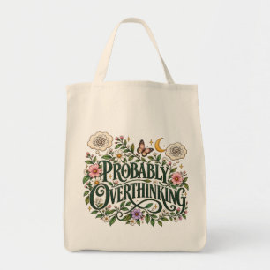 Waarschijnlijk Denk Ik Te Vaak Over Bloemige Botan Tote Bag