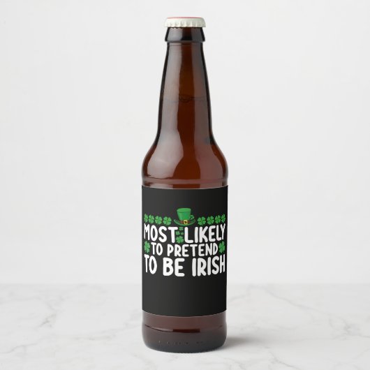 Waarschijnlijk doen ze alsof ze Irish St Patricks  Bier Etiket (Voorkant)