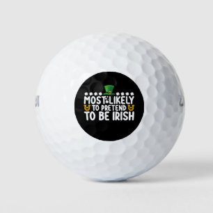 Waarschijnlijk doen ze alsof ze Irish St Patricks  Golfballen