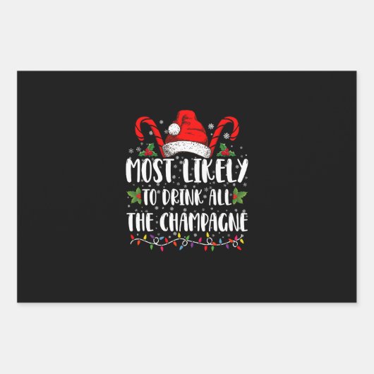 Waarschijnlijk Drink al de champagne Xmas Drink Inpakpapier Vel (Voorkant)