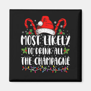 Waarschijnlijk Drink al de champagne Xmas Drink Magneet