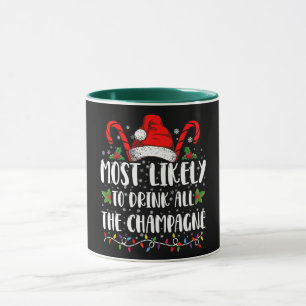 Waarschijnlijk Drink al de champagne Xmas Drink Mok