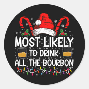 Waarschijnlijk Drink hij al de Bourbon kerst Ronde Sticker