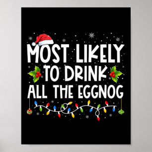Waarschijnlijk Drink hij alle eierpunch kerst-eier Poster